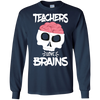 Image of Funny Halloween Skull Teachers Love Brains Long Sleeve Shirt