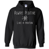 Image of T-shirt Toujours positif comme un proton Science