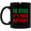 Image of Christmas T-shirt - Go Jesus It's Your Birthday