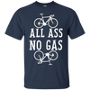 Image of ALL ASS NO GAS Shirt - cycling lover shirts