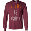 Image of Funny Halloween T-shirt - Witches Be Trippin