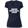 Image of Arrive Raise Hell Leave T-Shirt