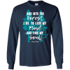 Image of And Into the Forest I Go Muir Quote for Nature Lovers TShirt