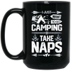 Image of About Taking Naps T shirt Camping Camper Men Women Funny Tee