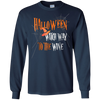 Image of Witch Way To The Wine T-SHIRT Funny Halloween Shirt