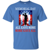 Image of All Gave Some Some Gave All Military - Memorial Day T-Shirt