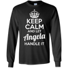 Image of Angela T-Shirt Gardez votre calme et laissez Angela Gérer