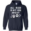 Image of All I need is my dog and my jeep funny dog lover Tee Shirt