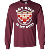 Image of Any Hole Is My Goal Beer Pong Sports T shirt Drinking Game