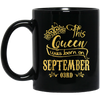 Image of A Queen Was Born In September 3rd. Happy Birthday To Me!