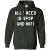 Image of Tout ce dont j’ai besoin est Kpop et Wifi coréen K-Pop Fan Tshirt