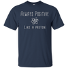 Image of T-shirt Toujours positif comme un proton Science