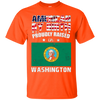 Image of American By Birth Proudly Raised In Washington Flag Shirt
