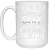 Image of and god said taurus is sexy t-shirt