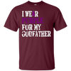 Image of Alzheimer's Awareness T-shirt I Wear Purple For My Godfather