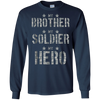 Image of Army My Brother My Solider My Hero T-shirt