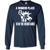 Image of A womens place is in the resistance long sleeve
