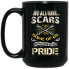Image of Artilleryman T-shirt, We All Have Scars Wear Them With Pride