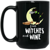 Image of Funny Halloween T Shirt Even Witches Need Wine Shirt