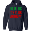 Image of Christmas T-shirt - Go Jesus It's Your Birthday