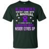 Image of ALZHEIMER'S comes with a husband who never gives up t shirt