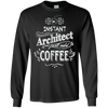 Image of Architect T-Shirt Instant Architect Just Add Coffee Humor