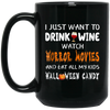 Image of Asat - I just want to drink wine watch horror movies T-Shirt