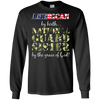 Image of American By Birth National Guard Sister Grace of God T-Shirt