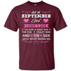 Image of As A SEPTEMBER Girl I Have Three Sides TShirt Birthday Gift