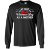 Image of A My First Valentines Day As A Mother - Long Sleeve