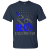 Image of Adult Blue Live Matter Thin Blue Line Support Police T-Shirt