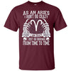 Image of As An Aries T-Shirt Aries Zodiac Gifts