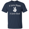 Image of A Little Hippie A Little Hood T-Shirt | Funny Care Free Tee