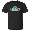 Image of A Plumber For Life Shirt | Plumbing Long Sleeve T Shirt