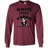 Image of Toujours être vous-même à moins que vous pouvez être une chemise drôle panda
