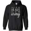 Image of Army Wife Shirt Girl , Half Of My Heart Is In The Army