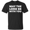 Image of "May the Lord Be With You" LS Shirt