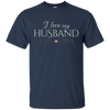 Image of "I love my husband" - romantic wife Valentine's gift t-shirt