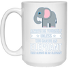 Image of Always Be Yourself Unless You Can Be An Elephant T-Shirt