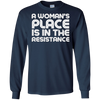 Image of A Woman's Place Is In The Resistance Shirt political T Shirt