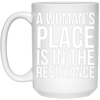 Image of A Womans Place Is In The Resistance Long Sleeve T-Shirt