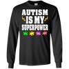 Image of Autism Is My Superpower Shirt