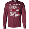 Image of "Don't Flirt With Me, My Girl Is A Crazy Nurse..." T-Shirt