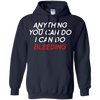 Image of Anything You Can Do I Can Do Bleeding Feminist Gift T Shirt