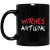 Image of Witches Ain't Loyal Halloween Funny Shirt