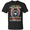 Image of Artilleryman T-shirt , I Didn't Serve This Country