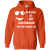Image of Apraxia Is Not Contagious (But My Smile Is) T-shirt