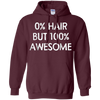 Image of 0% Hair But 100% Awesome Shirt Alopecia spot baldness Shirt