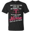Image of A nurse does not have that problem T-shirt
