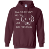 Image of All Food Must Go to the Lab for Testing Labrador Dog T-shirt